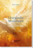 Liturgische Miniaturen