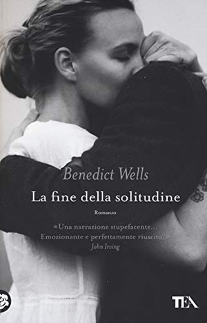 Wells, Benedict. La fine della solitudine. TEA, 2019.