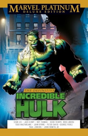 Byrne, John / Thomas, Roy et al. Marvel Platinum Deluxe Edition: The Definitive Incredible Hulk. Panini Publishing Ltd, 2022.