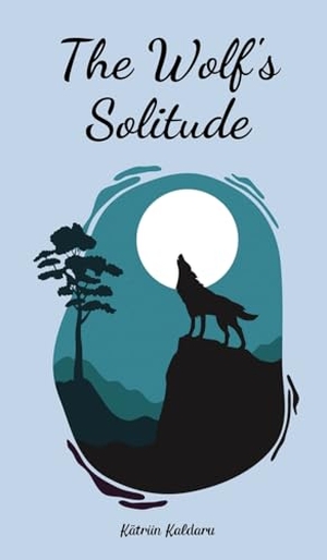 Kaldaru. The Wolf's Solitude. Swan Charm Publishing, 2024.