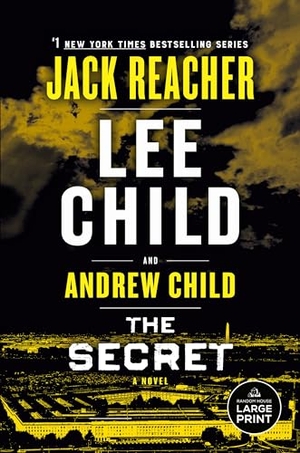 Child, Lee / Andrew Child. The Secret - A Jack Reacher Novel. Diversified Publishing, 2023.