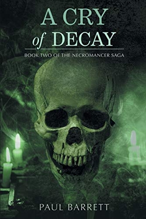 Barrett, Paul. Cry of Decay. Falstaff Books, LLC, 2020.