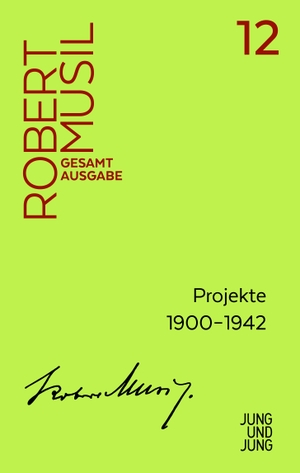 Musil, Robert. Projekte 1900-1942. Jung und Jung Verlag GmbH, 2021.