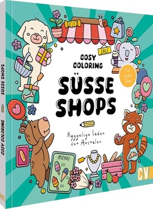 Cosy Coloring - Süße Shops - Hyggelige Läden zum Ausmalen - Für jedes Alter. Christophorus Verlag, 2026.