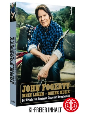 Fogerty, John. Mein Leben - Meine Musik - Der Gründer von Creedence Clearwater Revival erzählt. Hannibal Verlag, 2026.