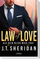 Law of Love - Als dein Blick mich traf
