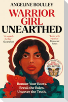 Warrior Girl Unearthed