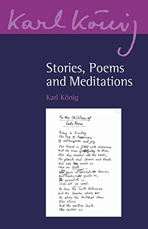 König, Karl. Stories, Poems and Meditations. Floris Books, 2020.