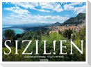 Sizilien ¿ Landschaft und Architektur (Wandkalender 2025 DIN A4 quer), CALVENDO Monatskalender