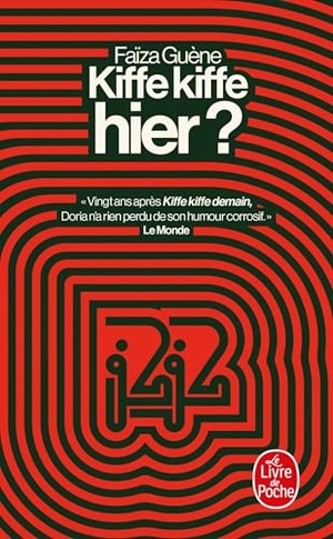 Guène, Faïza. Kiffe kiffe hier?. Hachette, 2026.