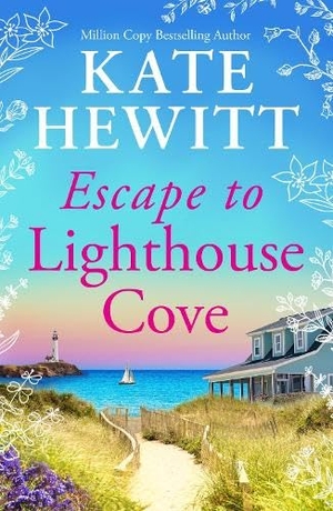 Hewitt, Kate. Escape to Lighthouse Cove. Boldwood Books Ltd, 2026.