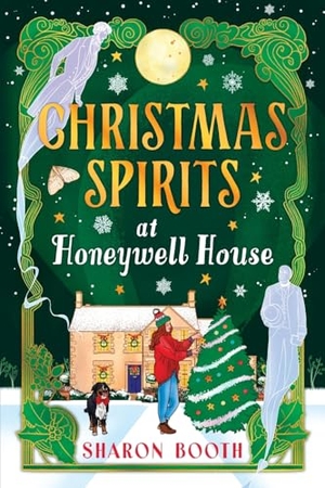 Booth, Sharon. Christmas Spirits at Honeywell House. Boldwood Books Ltd, 2025.