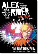 Ark Angel: An Alex Rider Graphic Novel