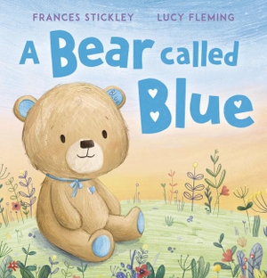 Stickley, Frances. A Bear Called Blue. Andersen Press, 2025.