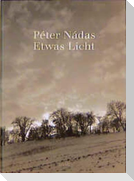 Etwas Licht.