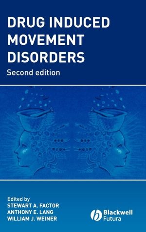 Factor. Drug Induced Movement Disorders. John Wiley & Sons, 2005.
