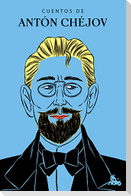 Cuentos de Antón Chéjov / The Short Stories of Anton Chekhov