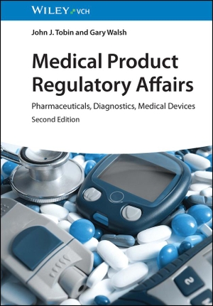 Tobin, John J. / Gary Walsh. Medical Product Regul