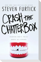 Crash the Chatterbox