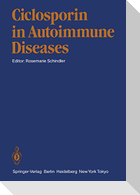 Ciclosporin in Autoimmune Diseases