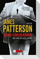 Vías cruzadas : un caso de Álex Cross