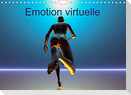 Emotion virtuelle (Calendrier mural 2023 DIN A4 horizontal)