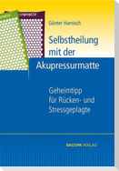 Selbstheilung mit der Akupressurmatte