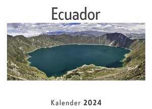 Müller, Anna. Ecuador (Wandkalender 2024, Kalender DIN A4 quer, Monatskalender im Querformat mit Kalendarium, Das perfekte Geschenk). 27amigos, 2023.