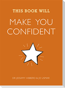 This Book Will Make You Confident