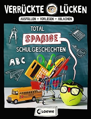 Schumacher, Jens. Verrückte Lücken - Total spaßige Schulgeschichten - Wortspiele für Kinder ab 10 Jahre. Loewe Verlag GmbH, 2018.