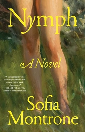 Montrone, Sofia. Nymph. Avid Reader Press / Simon & Schuster, 2026.