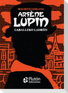 Arsène Lupin, caballero ladrón