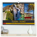 Tessin - Ticino (hochwertiger Premium Wandkalender 2025 DIN A2 quer), Kunstdruck in Hochglanz