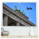 Berlin (hochwertiger Premium Wandkalender 2024 DIN A2 quer), Kunstdruck in Hochglanz