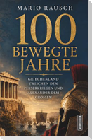 100 bewegte Jahre