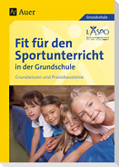 Fit für den Sportunterricht in der Grundschule