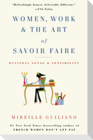 Women, Work & the Art of Savoir Faire