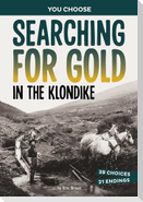 Searching for Gold in the Klondike