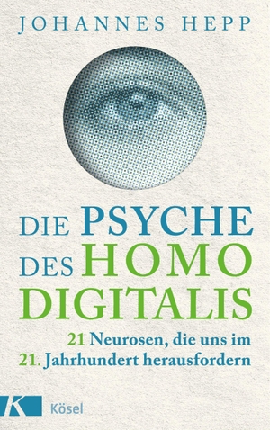 Hepp, Johannes. Die Psyche des Homo Digitalis - 21 Neurosen, die uns im 21. Jahrhundert herausfordern - Wie wir unsere psychische Widerstandskraft stärken und heil durch den digitalen Dschungel finden. Kösel-Verlag, 2022.