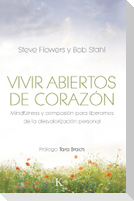 Vivir Abiertos de Corazón