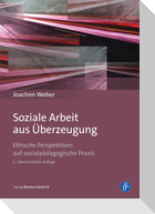 Soziale Arbeit aus Überzeugung