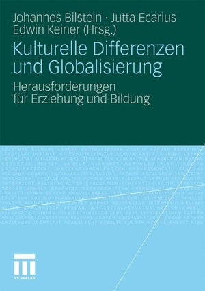 Bilstein, Johannes / Edwin Keiner et al (Hrsg.). Kulturelle Differenzen und Globalisierung - Herausforderungen für Erziehung und Bildung. VS Verlag für Sozialwissenschaften, 2011.