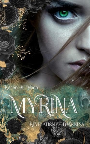 Moon, Karen A.. Myrina - Revelation of Darkness. NOVA MD, 2022.