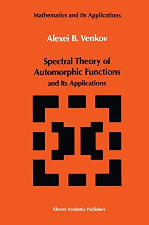 Venkov, A. B.. Spectral Theory of Automorphic Functions - and Its Applications. Springer Netherlands, 2012.