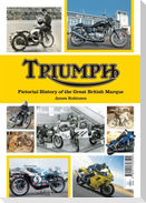 Triumph a Pictorial history of a great british Marque