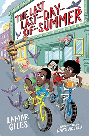 Giles, Lamar. The Last Last-Day-Of-Summer. HarperCollins, 2019.