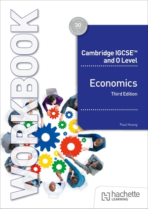 Hoang, Paul. Cambridge IGCSE and O Level Economics Workbook Third Edition. Renegade Books, 2025.