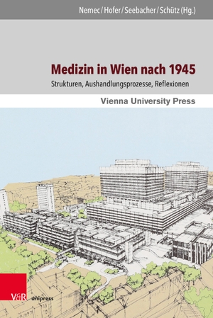 Schütz, Wolfgang / Felicitas Seebacher et al (Hrsg.). Medizin in Wien nach 1945 - Strukturen, Transformationen, Reflexionen im internationalen Kontext. V & R Unipress GmbH, 2022.
