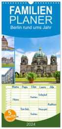 Familienplaner 2024 - Berlin rund ums Jahr mit 5 Spalten (Wandkalender, 21 x 45 cm) CALVENDO