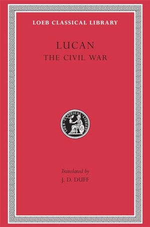 Lucan. The Civil War (Pharsalia). Harvard University Press, 1928.